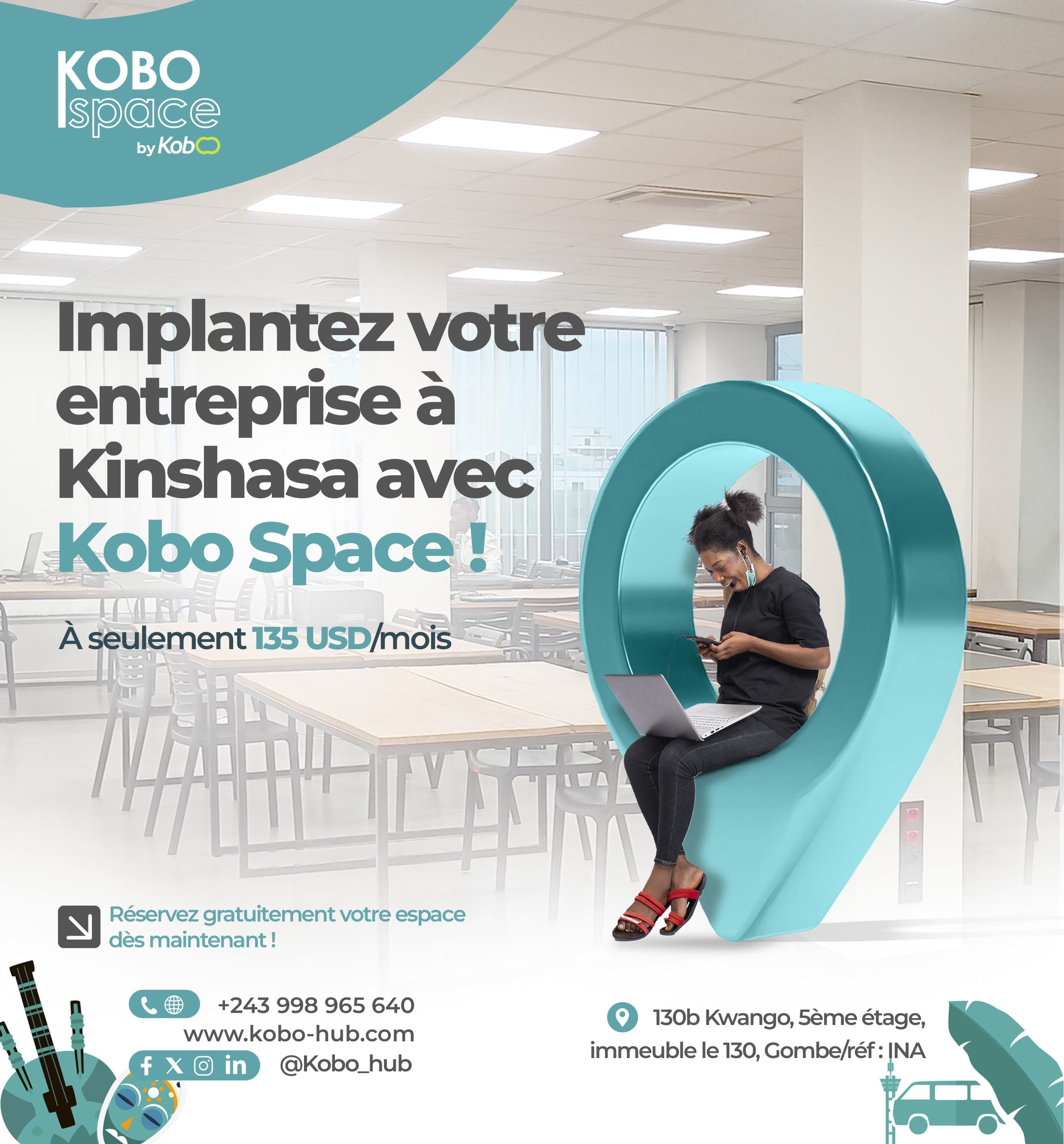 Implantez votre entreprise à Kinshasa avec Kobo Space! À seulement 135 USD/mois
